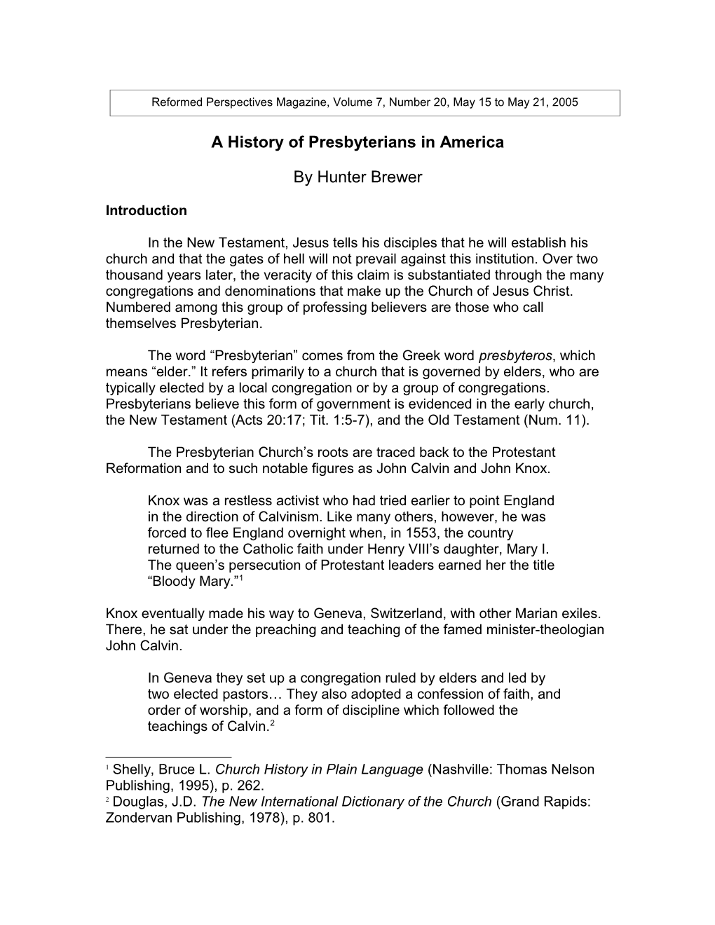 A History Of Presbyterians In America