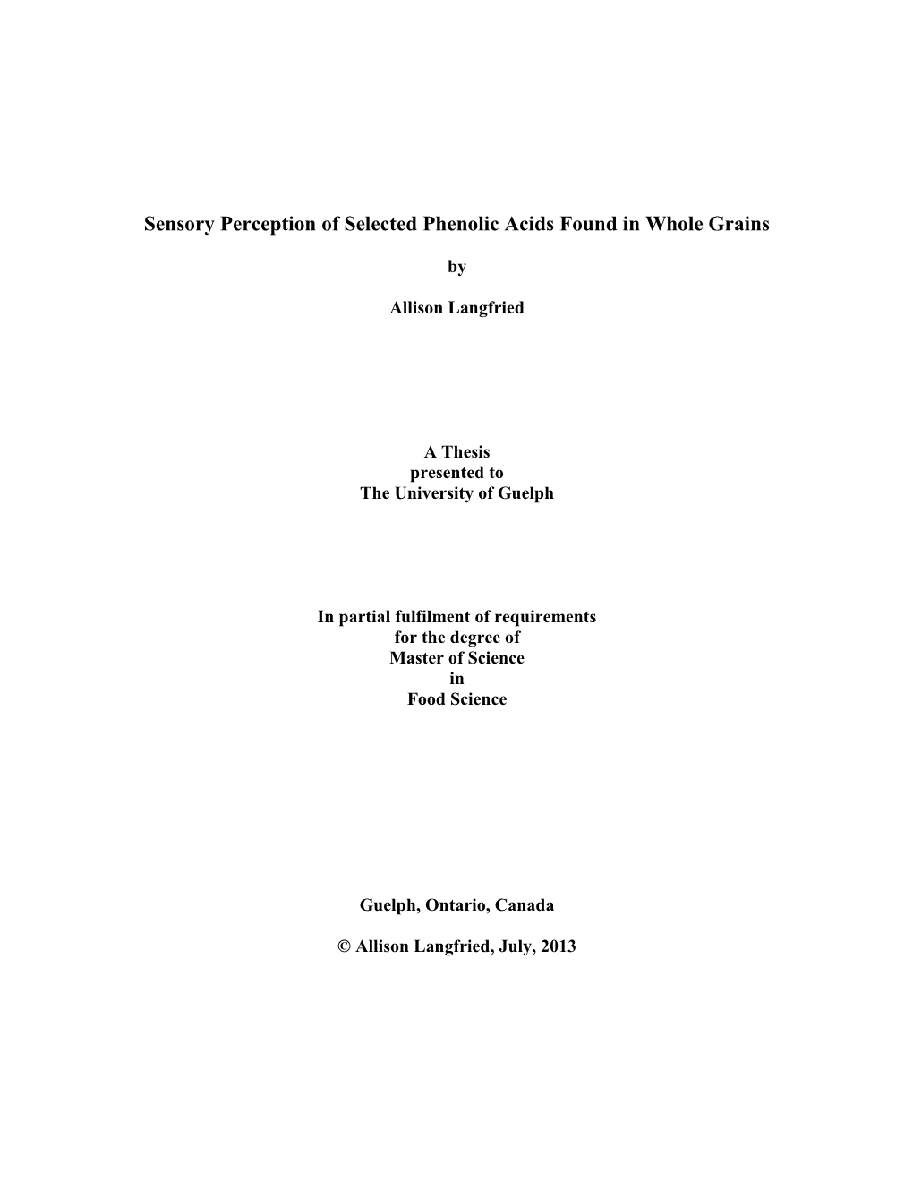 Sensory Perception of Selected Phenolic Acids Found in Whole Grains