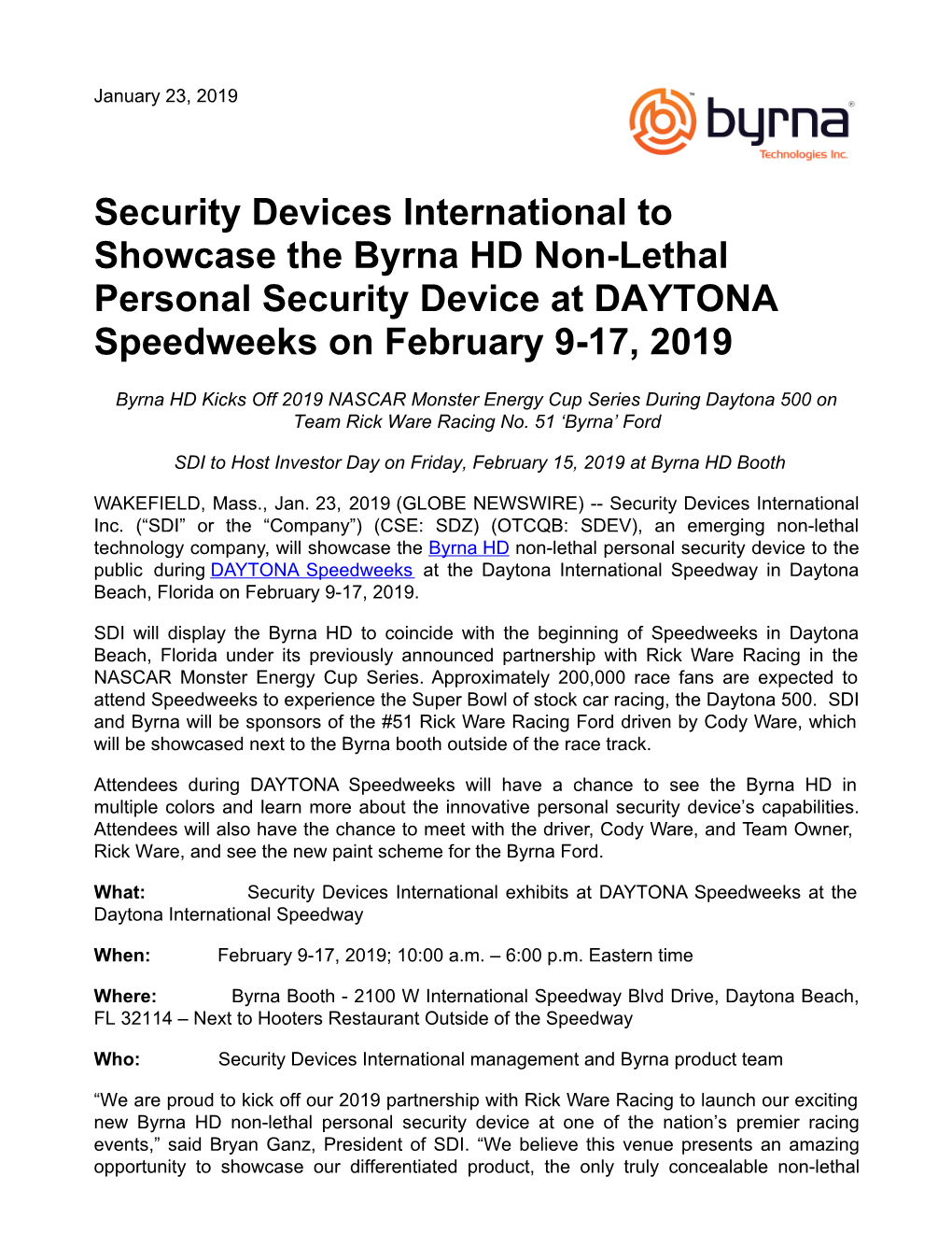 Security Devices International to Showcase the Byrna HD Non-Lethal Personal Security Device at DAYTONA Speedweeks on February 9-17, 2019