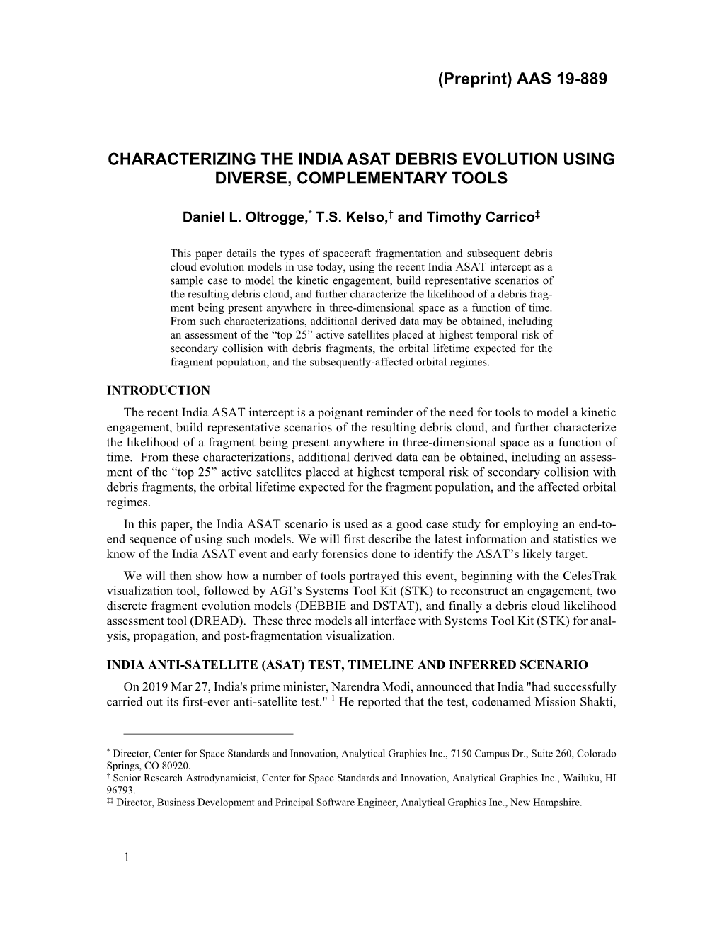 Characterizing the India Asat Debris Evolution Using Diverse, Complementary Tools