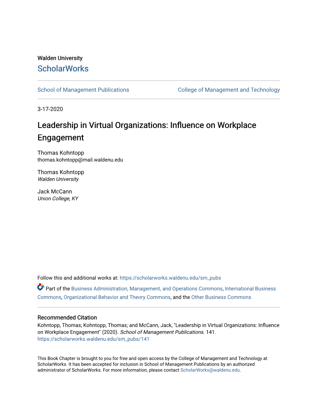 Leadership in Virtual Organizations: Influence on Workplace Engagement" (2020)