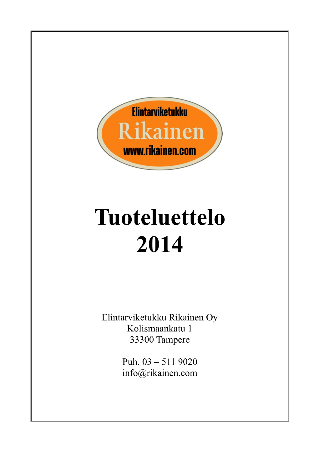 Tuoteluettelo 2014