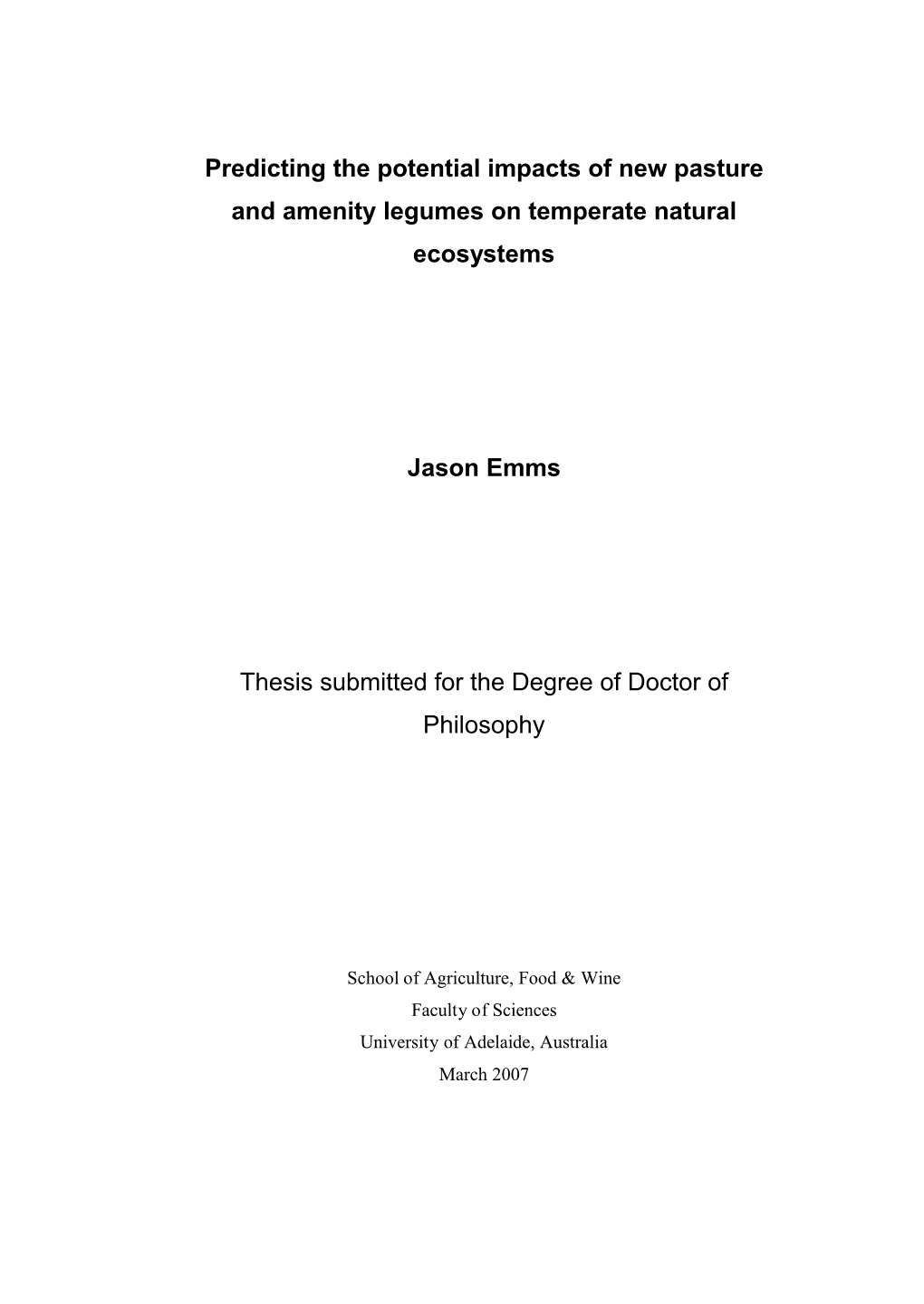 Predicting the Potential Impacts of New Pasture and Amenity Legumes on Temperate Natural Ecosystems