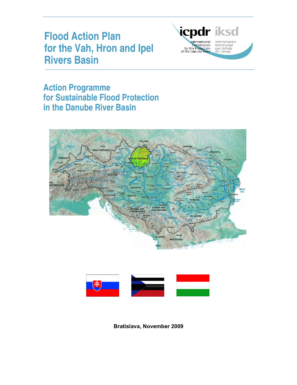 Flood Action Plan for the Vah, Hron and Ipel Rivers Basin