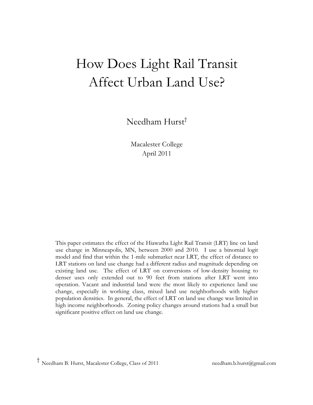 How Does Light Rail Transit Affect Urban Land Use?