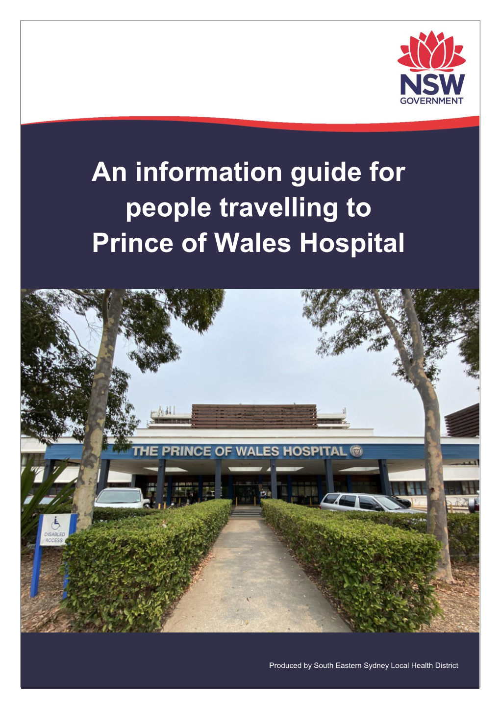 An Information Guide for People Travelling to Prince of Wales Hospital