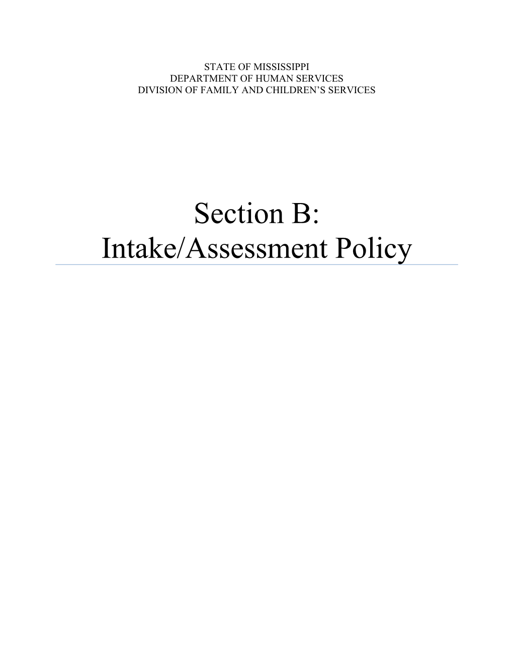 Intake/Assessment Policy