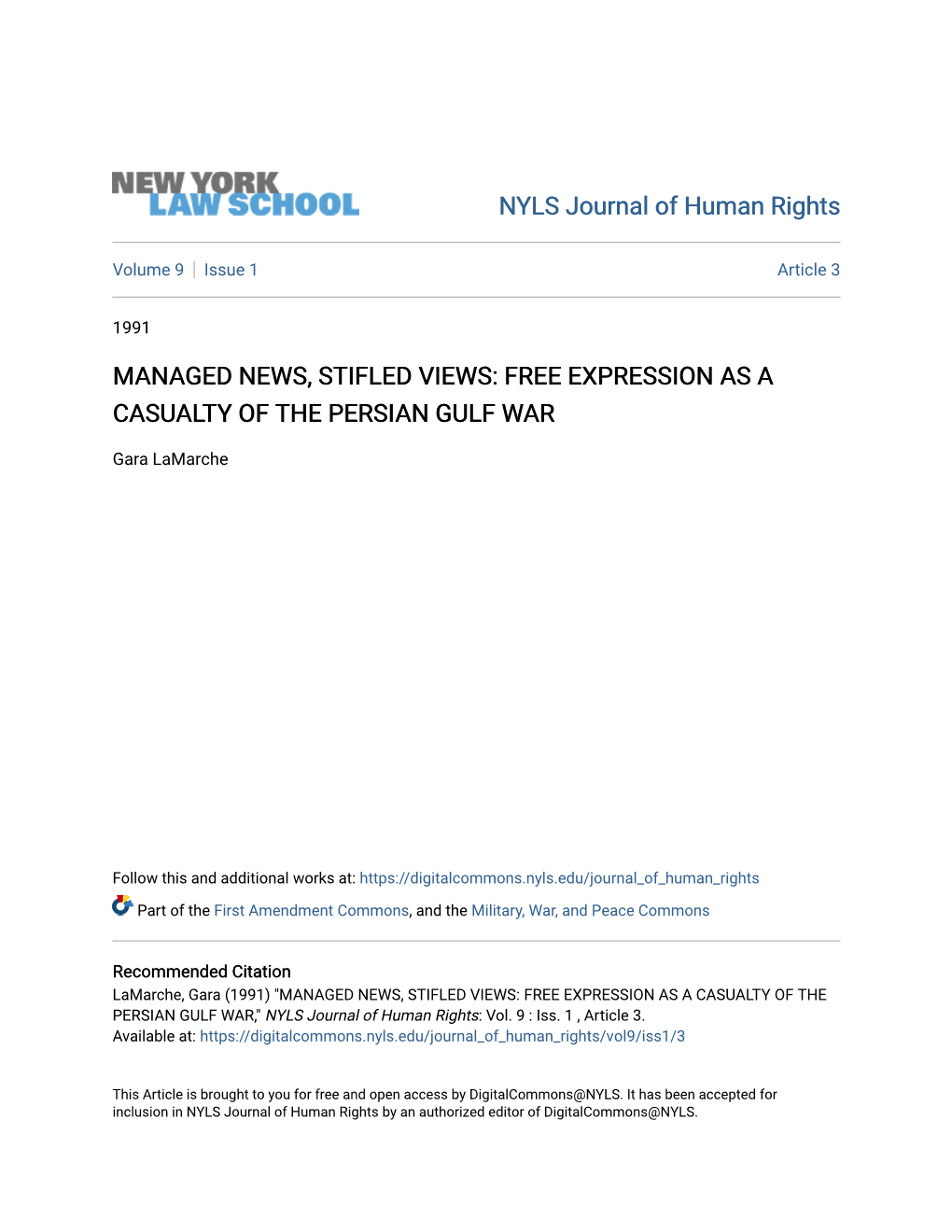 Managed News, Stifled Views: Free Expression As a Casualty of the Persian Gulf War
