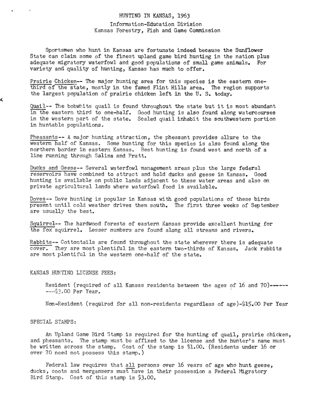 HUNTING in KANSAS, 1963 Information-Education Division Kansas Forestry, Fish and Game Commission