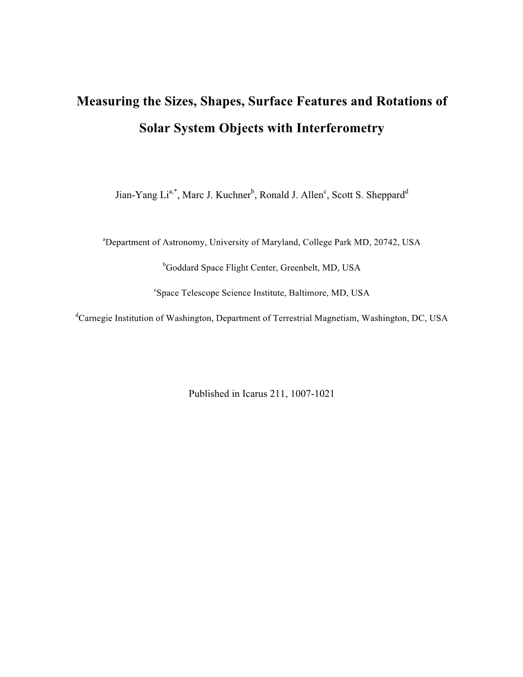 Measuring the Sizes, Shapes, Surface Features and Rotations of Solar System Objects with Interferometry