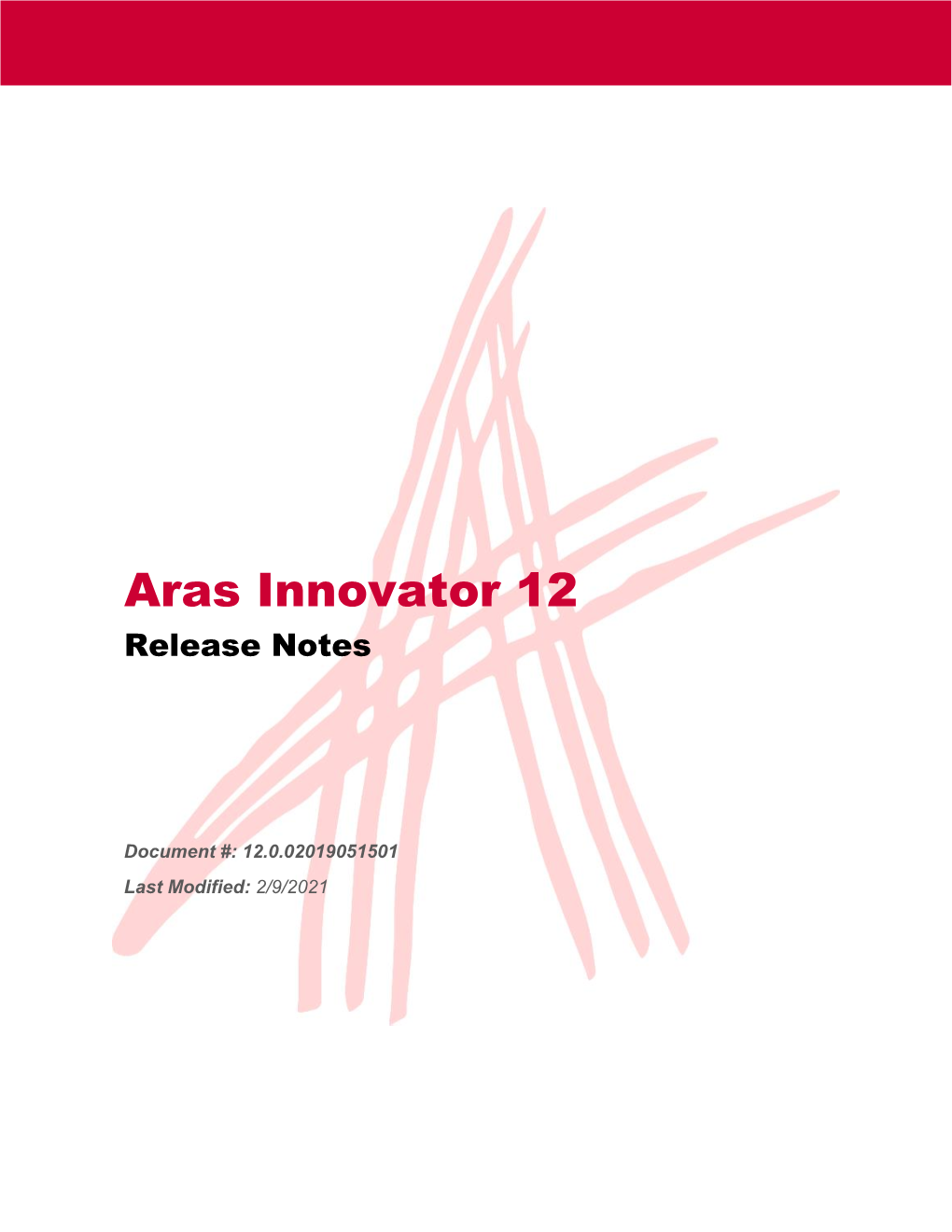 Aras Innovator 12 Release Notes