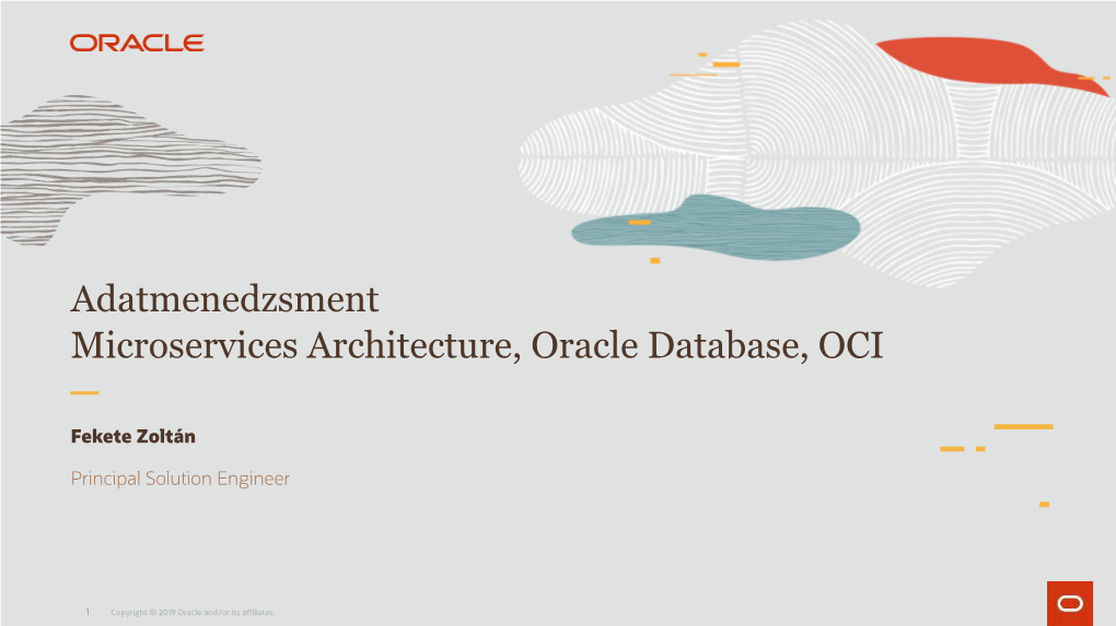 Delivering Microservices Architecture with Oracle Database On