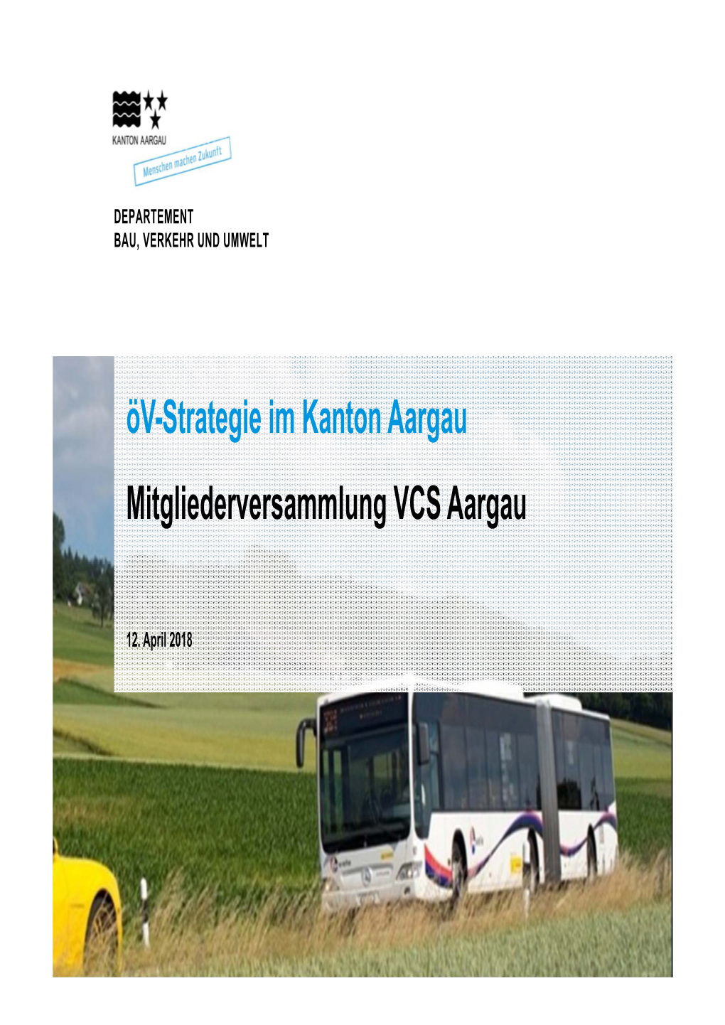 Mitgliederversammlung VCS Aargau Öv-Strategie Im Kanton Aargau