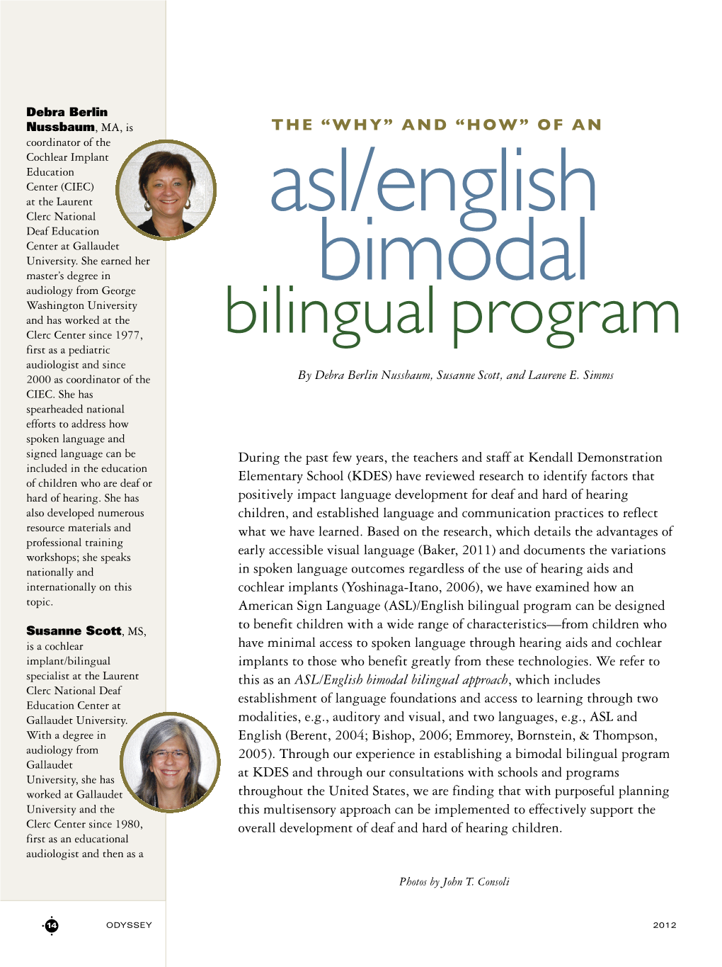 ASL/English Bimodal Bilingual Program