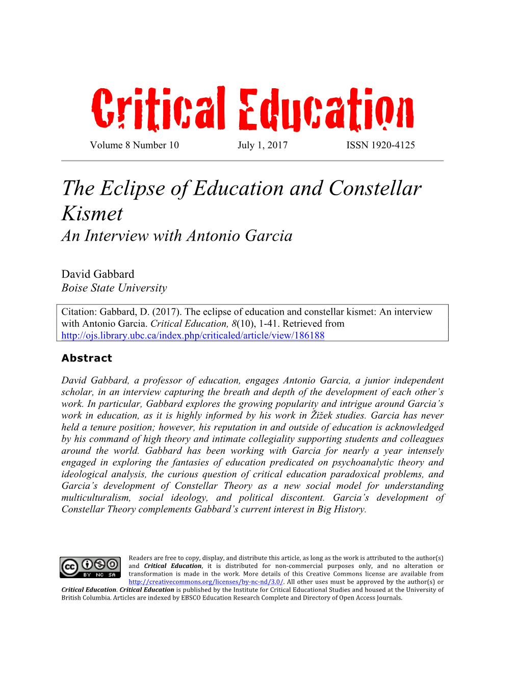 Critical Education Volume 8 Number 10 July 1, 2017 ISSN 1920-4125