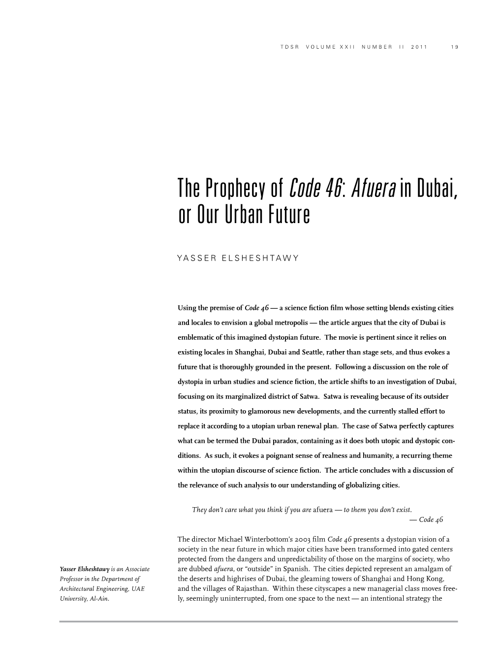 The Prophecy of Code 46: Afuera in Dubai, Or Our Urban Future