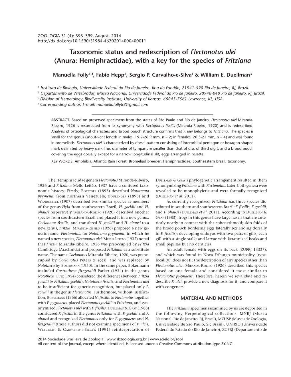 Taxonomic Status and Redescription of Flectonotus Ulei (Anura: Hemiphractidae), with a Key for the Species of Fritziana