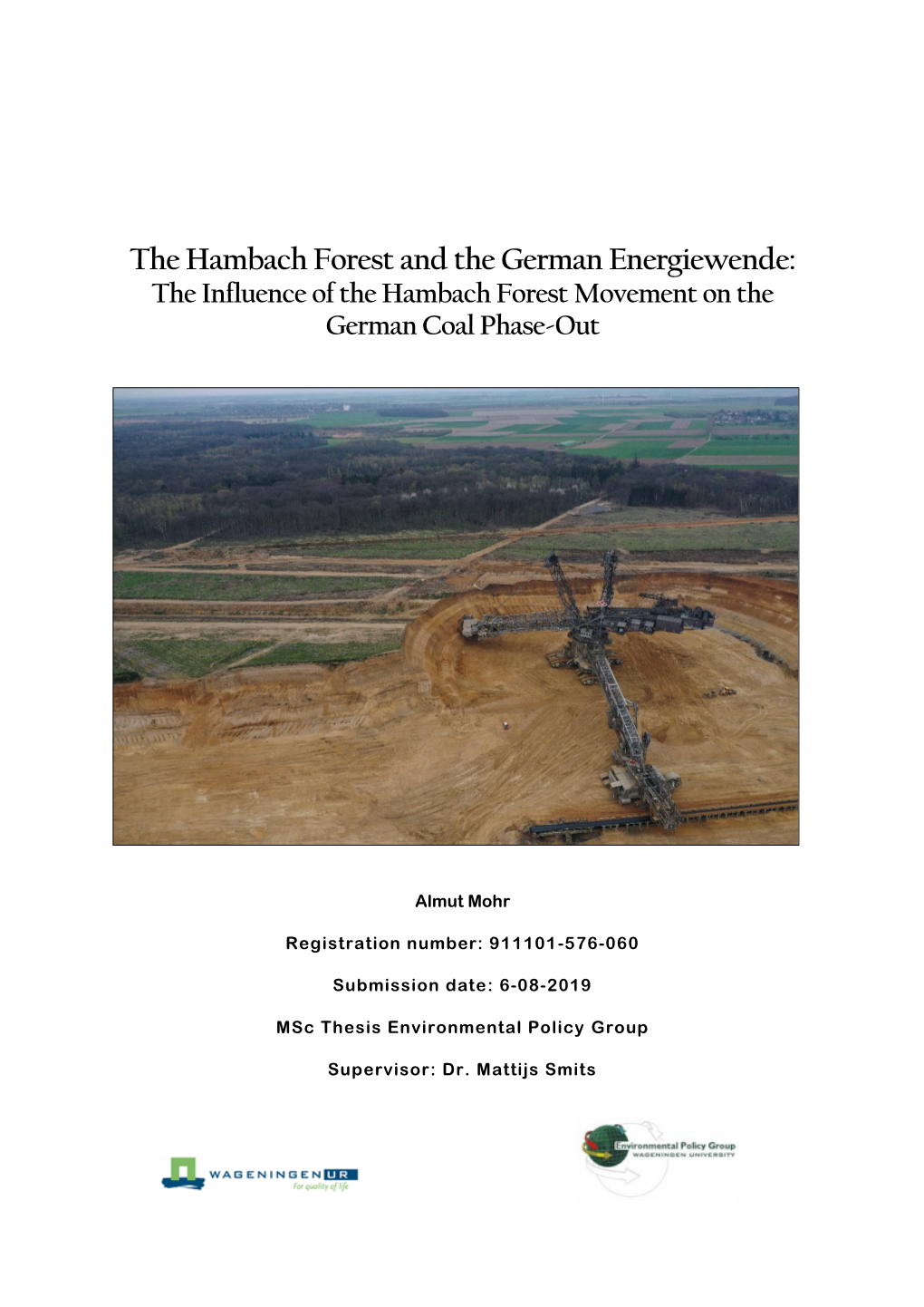 The Hambach Forest and the German Energiewende: the Influence of the Hambach Forest Movement on the German Coal Phase-Out