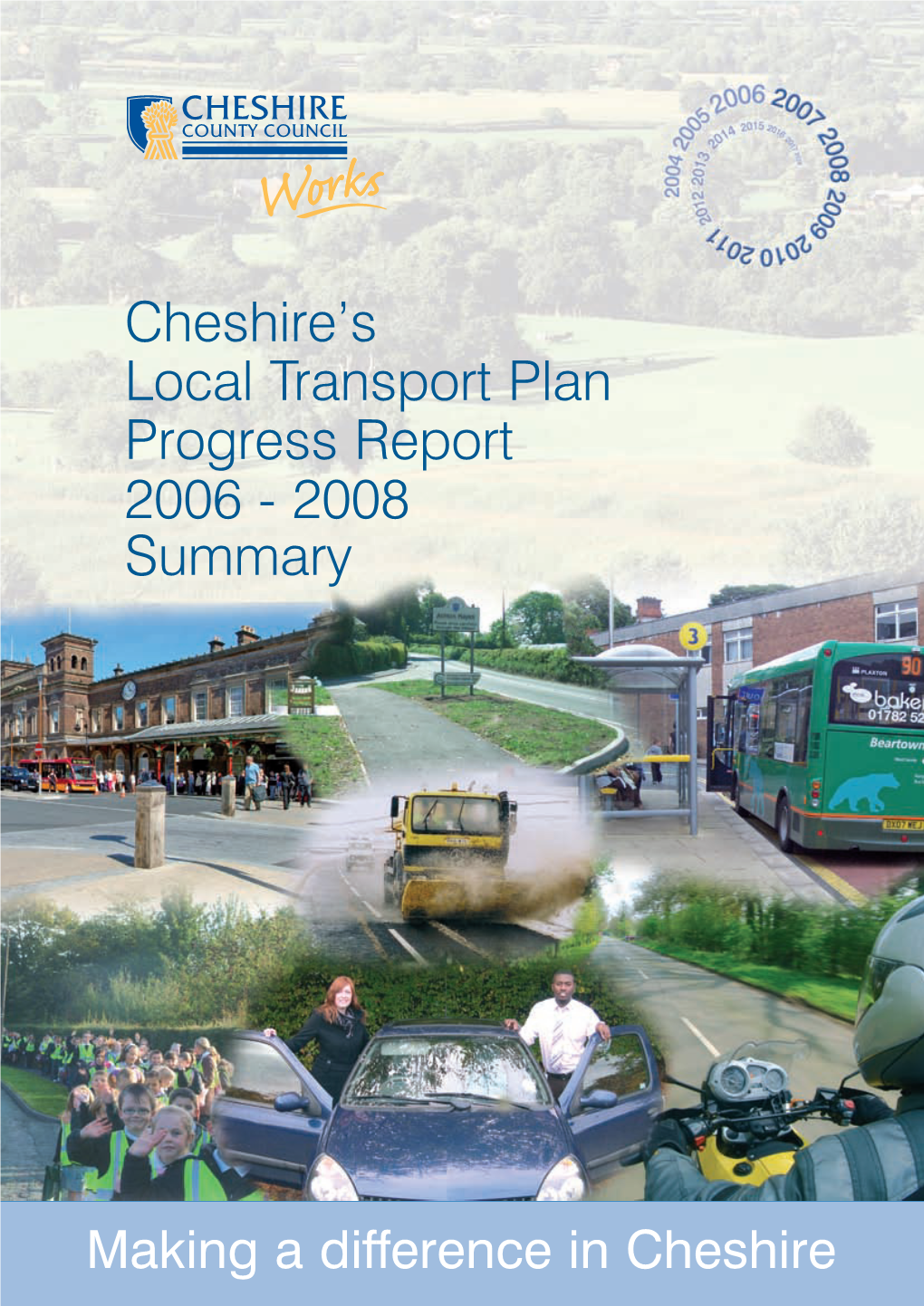 Cheshire's Local Transport Plan Progress Report 2006