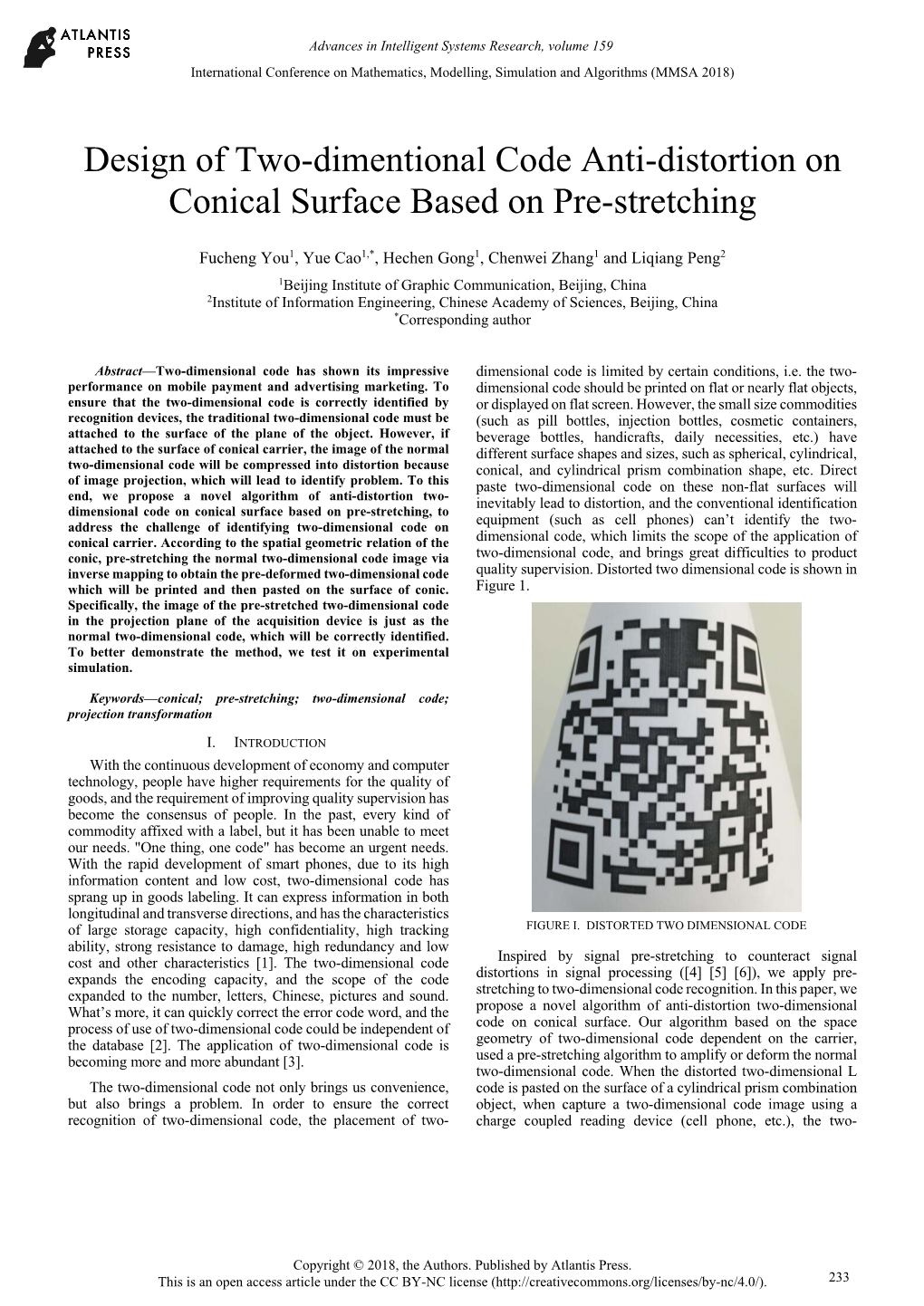 Design of Two-Dimentional Code Anti-Distortion on Conical Surface Based on Pre-Stretching