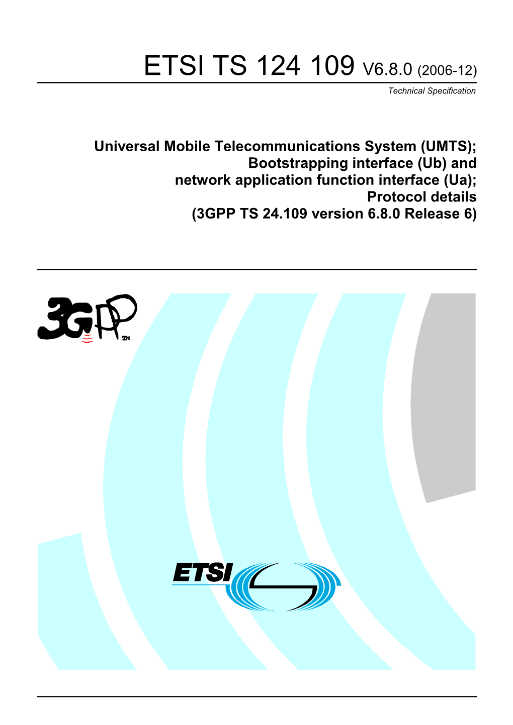 TS 124 109 V6.8.0 (2006-12) Technical Specification