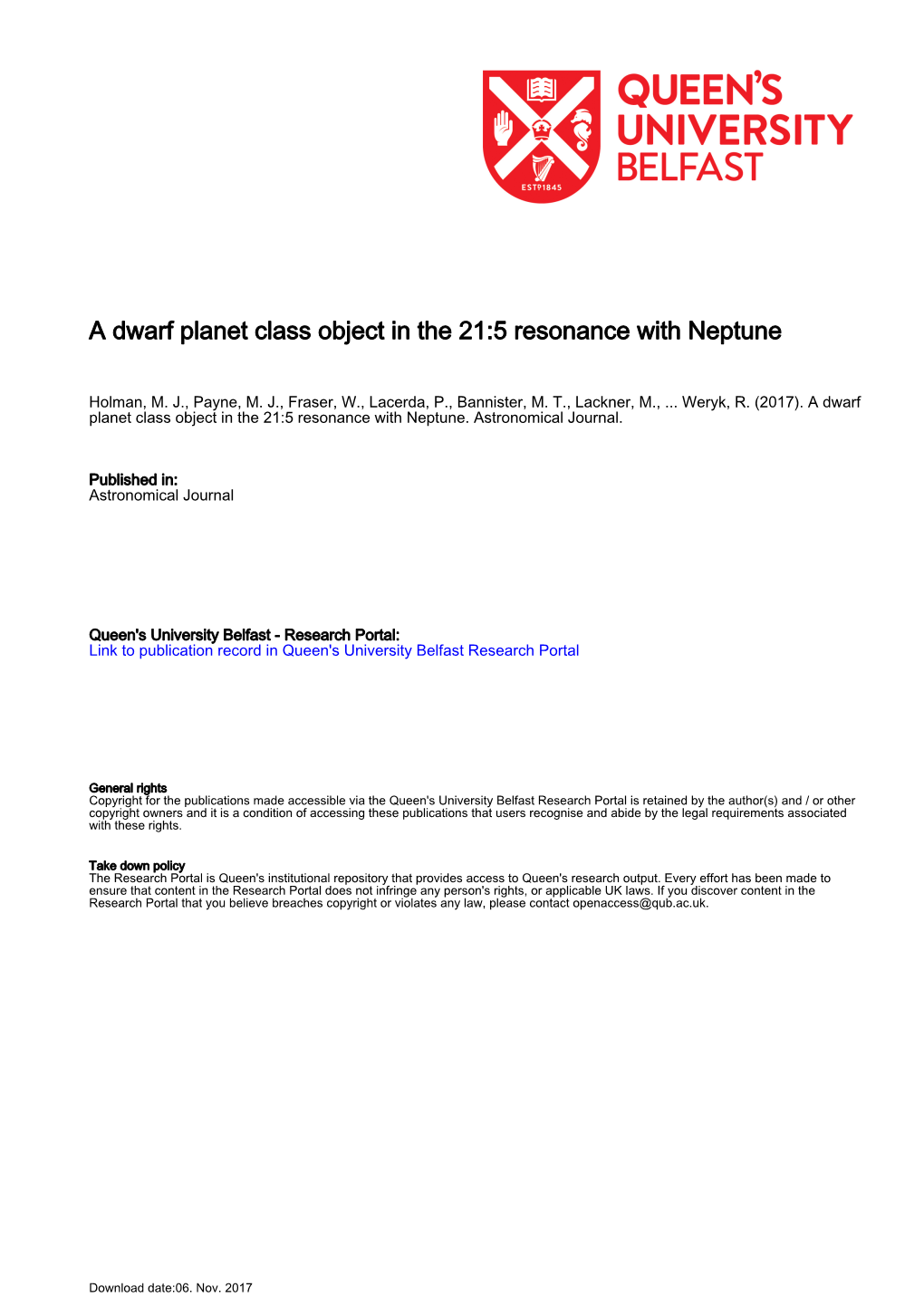 A Dwarf Planet Class Object in the 21:5 Resonance with Neptune