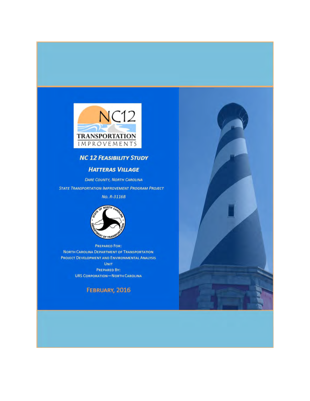 NC 12 Hatteras Village Feasibility Study, February 2016