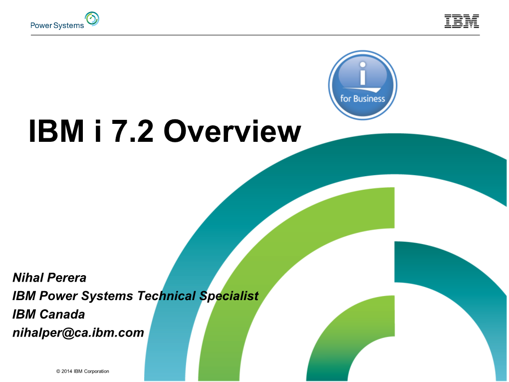 IBM I 7.2 Overview