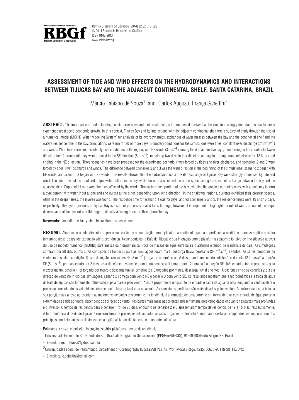 Assessment of Tide and Wind Effects on the Hydrodynamics and Interactions Between Tijucas Bay and the Adjacent Continental Shelf, Santa Catarina, Brazil