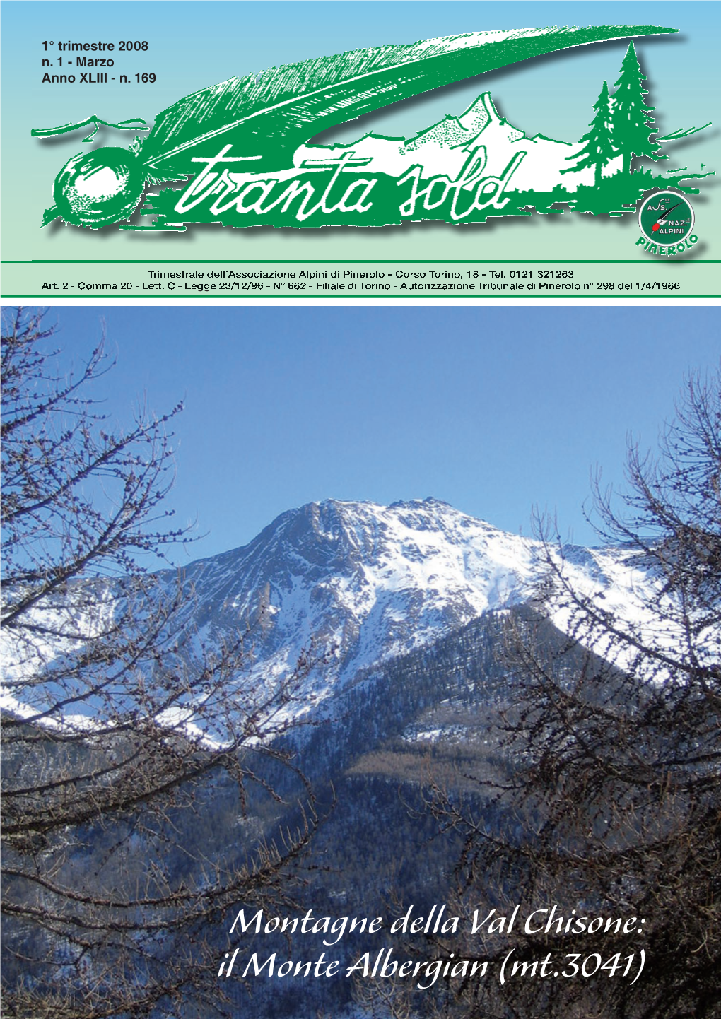 Il Monte Albergian (Mt.3041) 2 Notizie in Gocce