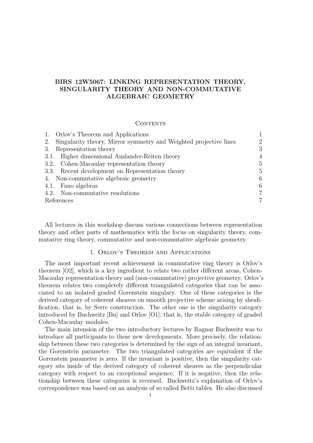 Birs 12W5067: Linking Representation Theory, Singularity Theory and Non-Commutative Algebraic Geometry
