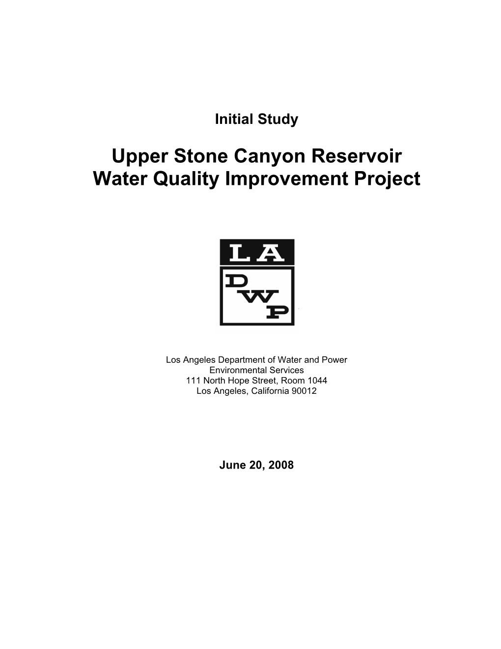 Upper Stone Canyon Reservoir Water Quality Improvement Project