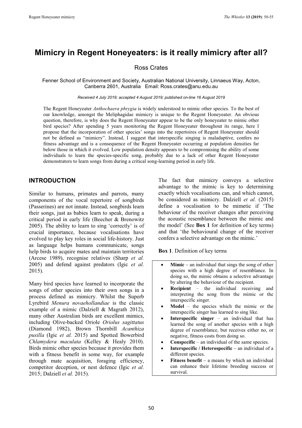 Mimicry in Regent Honeyeaters: Is It Really Mimicry After All?