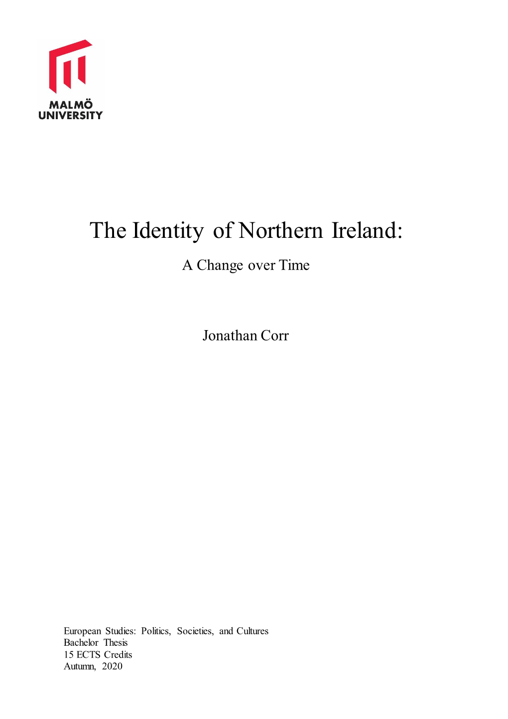 The Identity of Northern Ireland: a Change Over Time