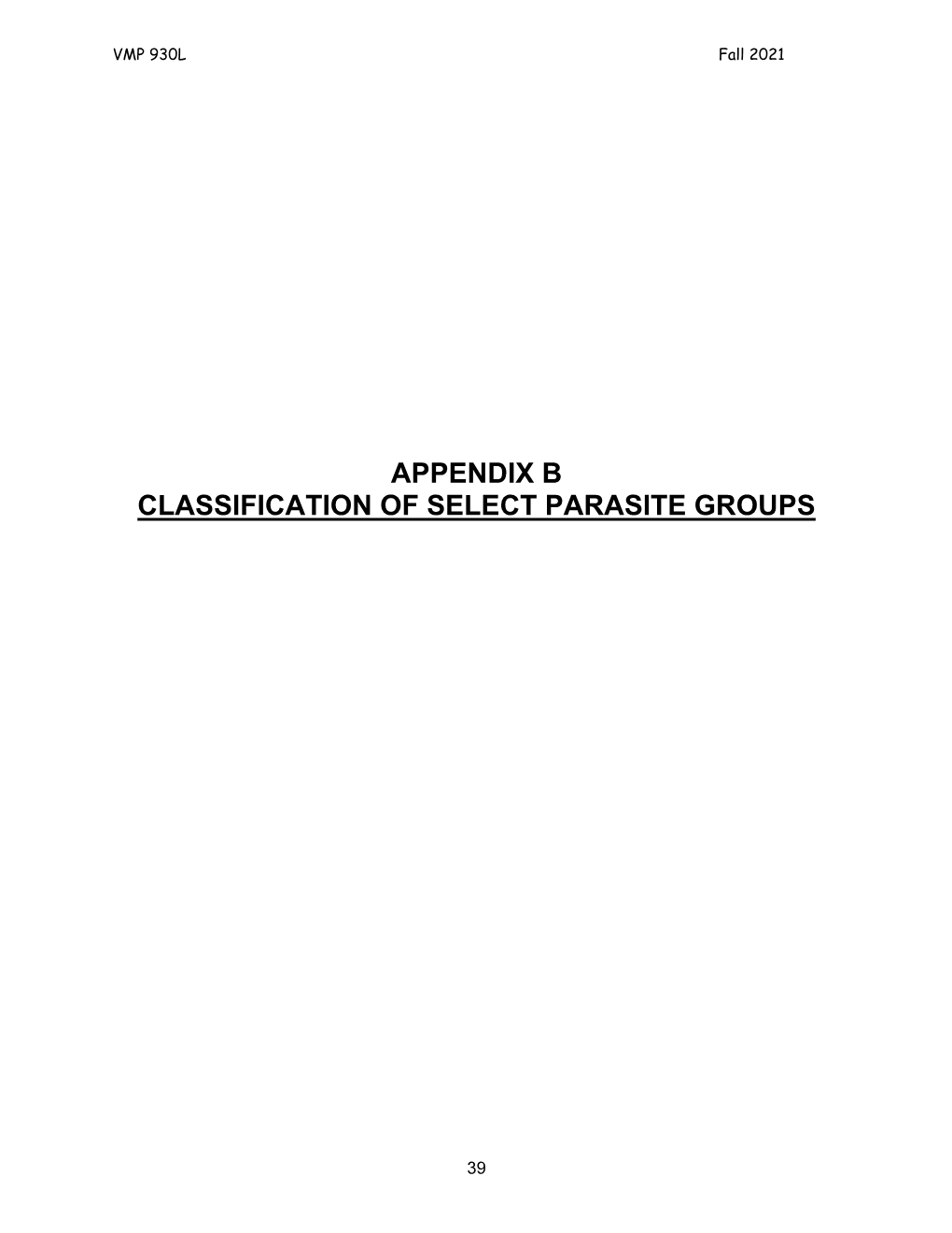 Appendix B Classification of Select Parasite Groups