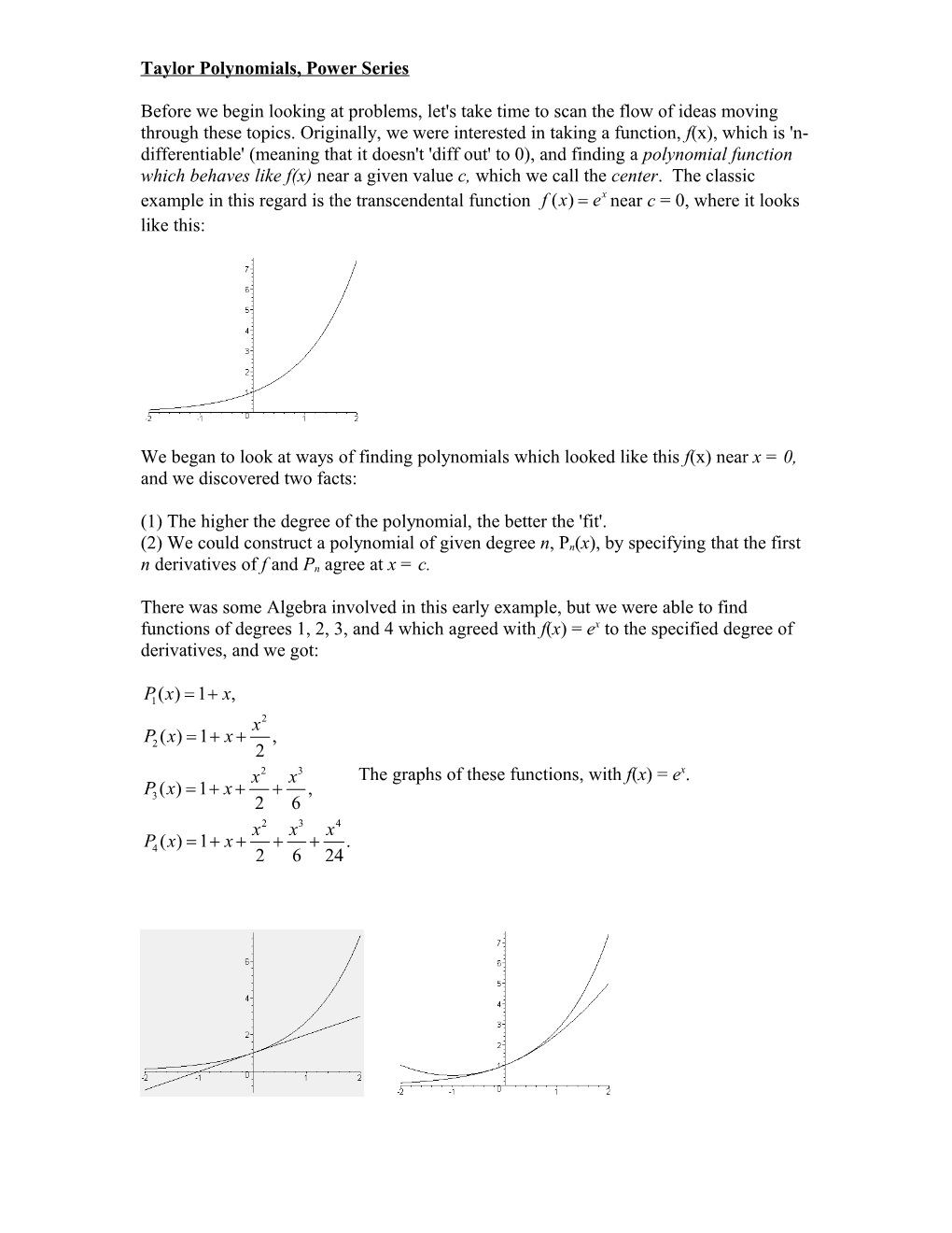 Taylor Polynomials, Power Series