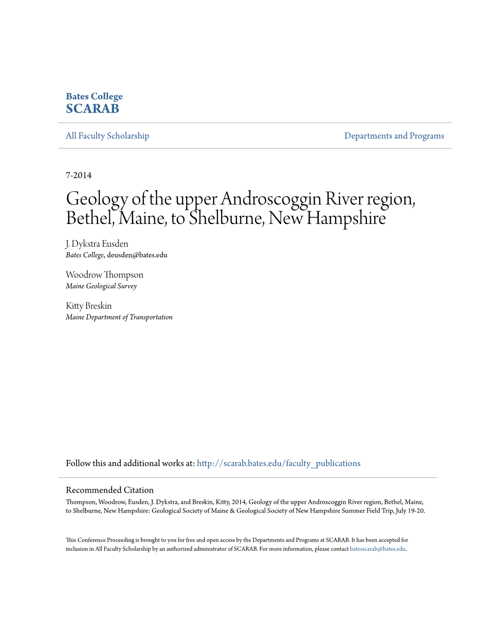 Geology of the Upper Androscoggin River Region, Bethel, Maine, to Shelburne, New Hampshire J