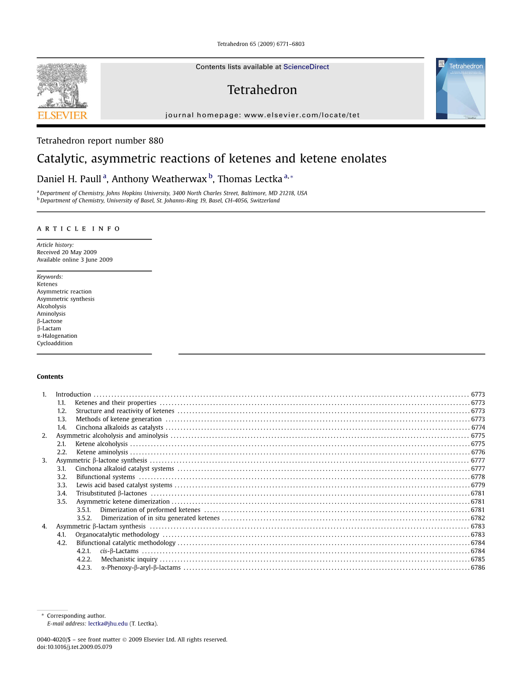 Catalytic, Asymmetric Reactions of Ketenes and Ketene Enolates