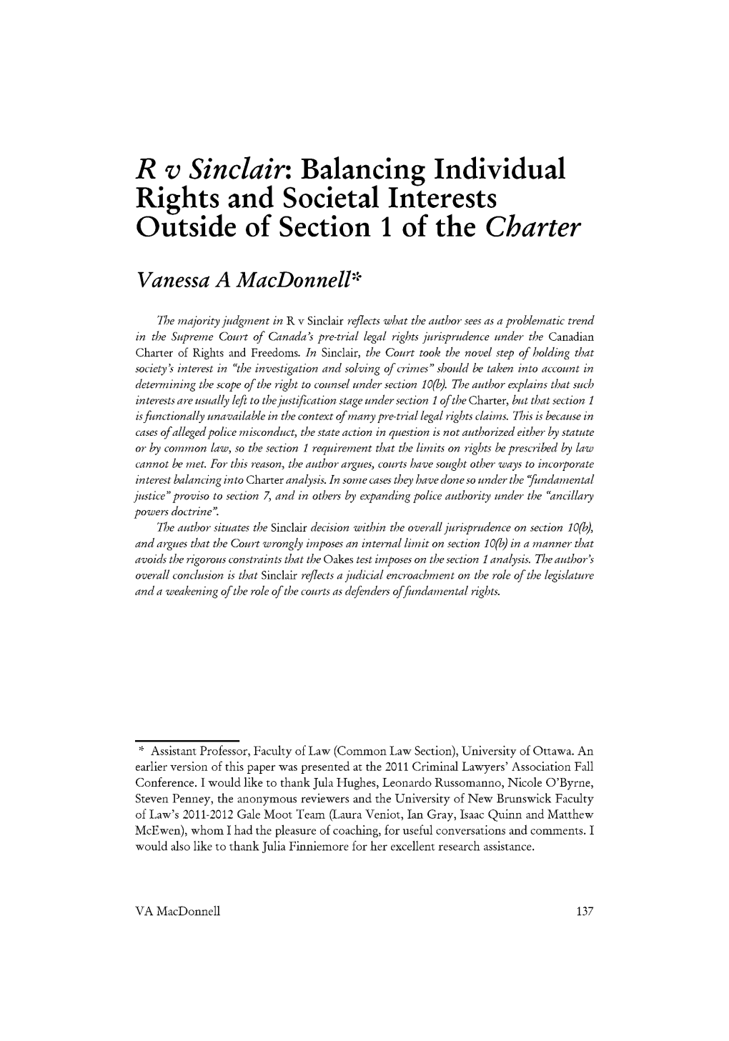 R V Sinclair: Balancing Individual Rights and Societal Interests Outside of Section 1 of the Charter