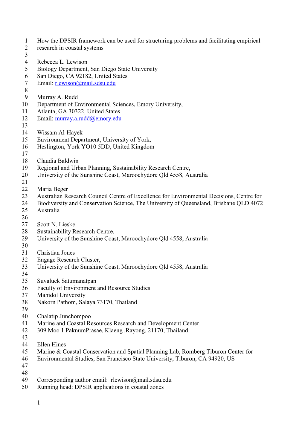 1 How the DPSIR Framework Can Be Used for Structuring Problems and Facilitating Empirical 2 Research in Coastal Systems 3 4 Rebecca L