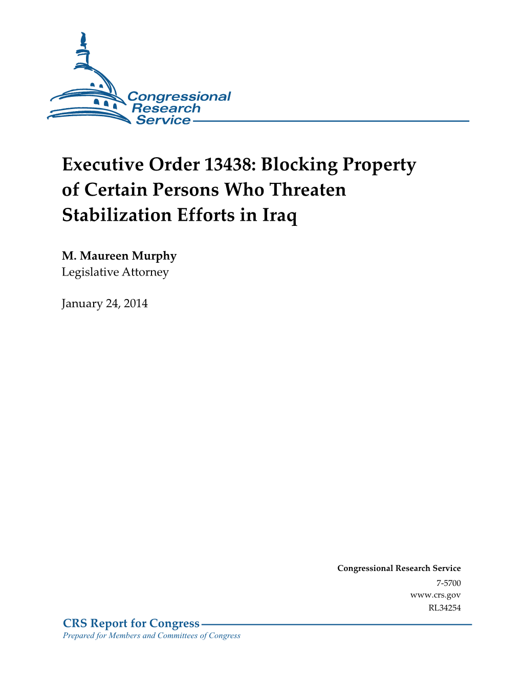 Executive Order 13438: Blocking Property of Certain Persons Who Threaten Stabilization Efforts in Iraq