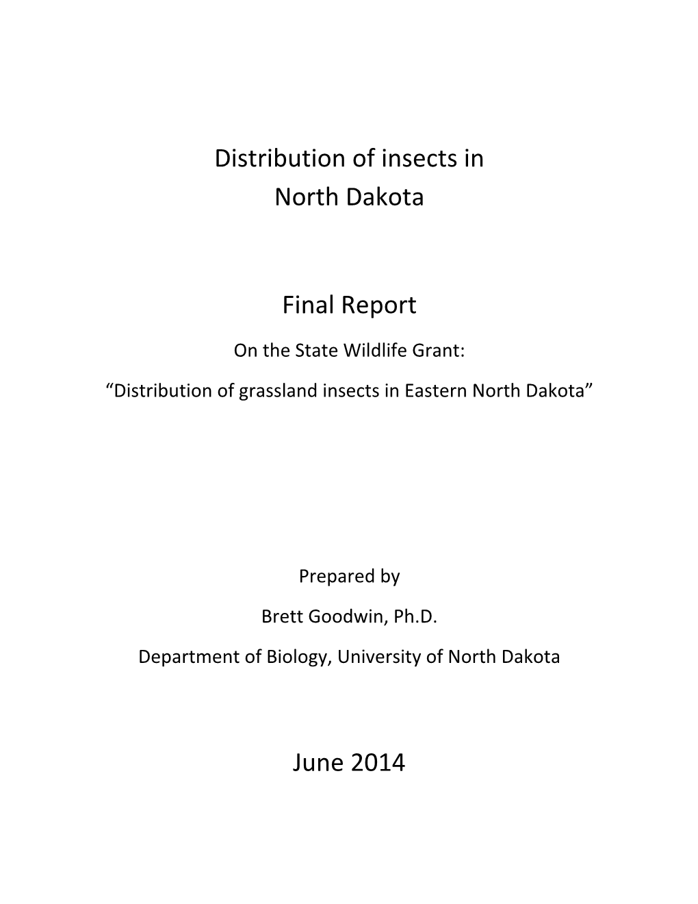 Distribution of Grassland Insects in Eastern North Dakota”