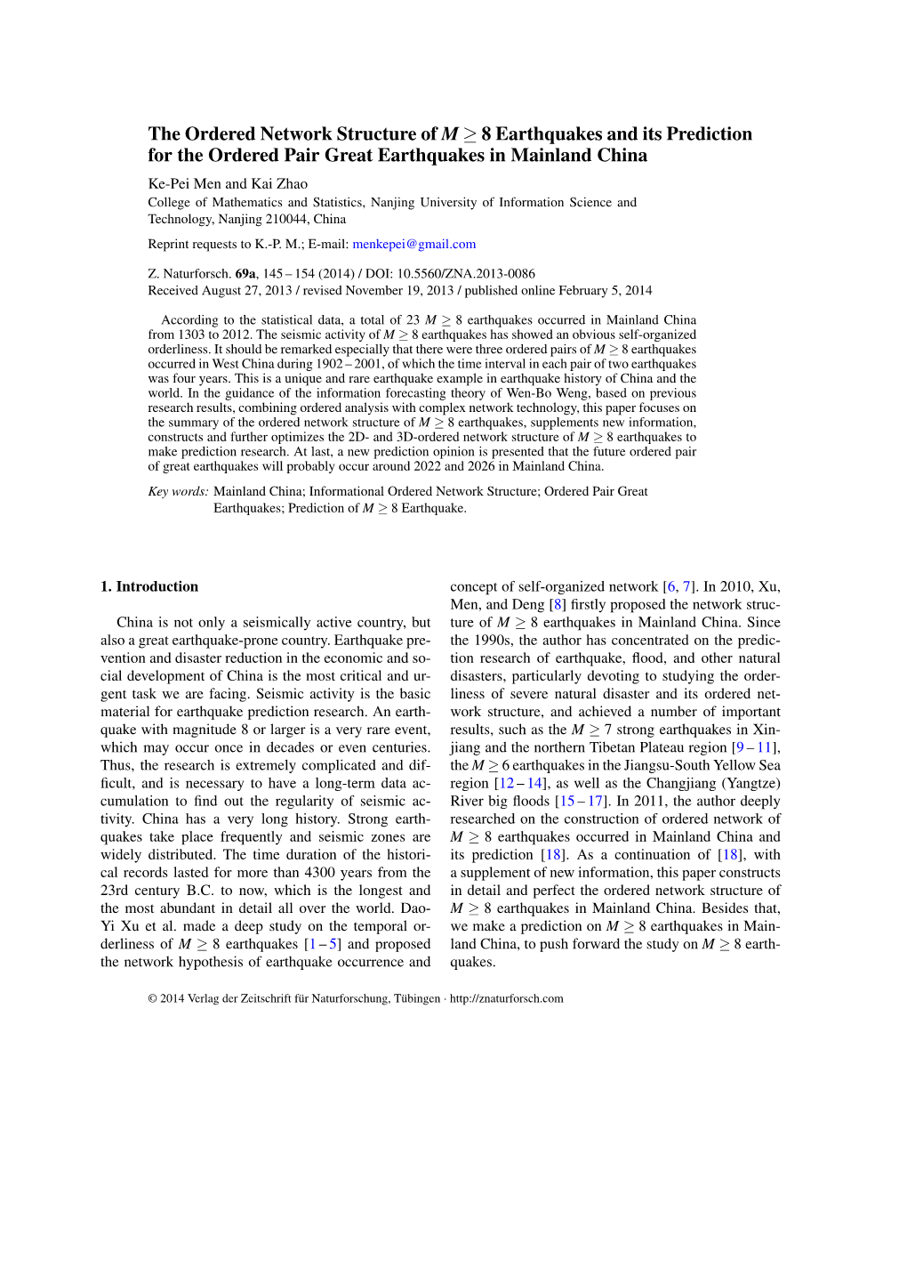 The Ordered Network Structure of M8 Earthquakes and Its Prediction For