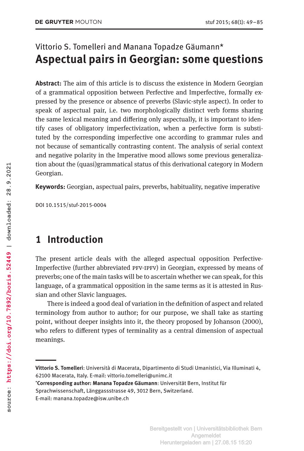 Aspectual Pairs in Georgian: Some Questions Vittorio S