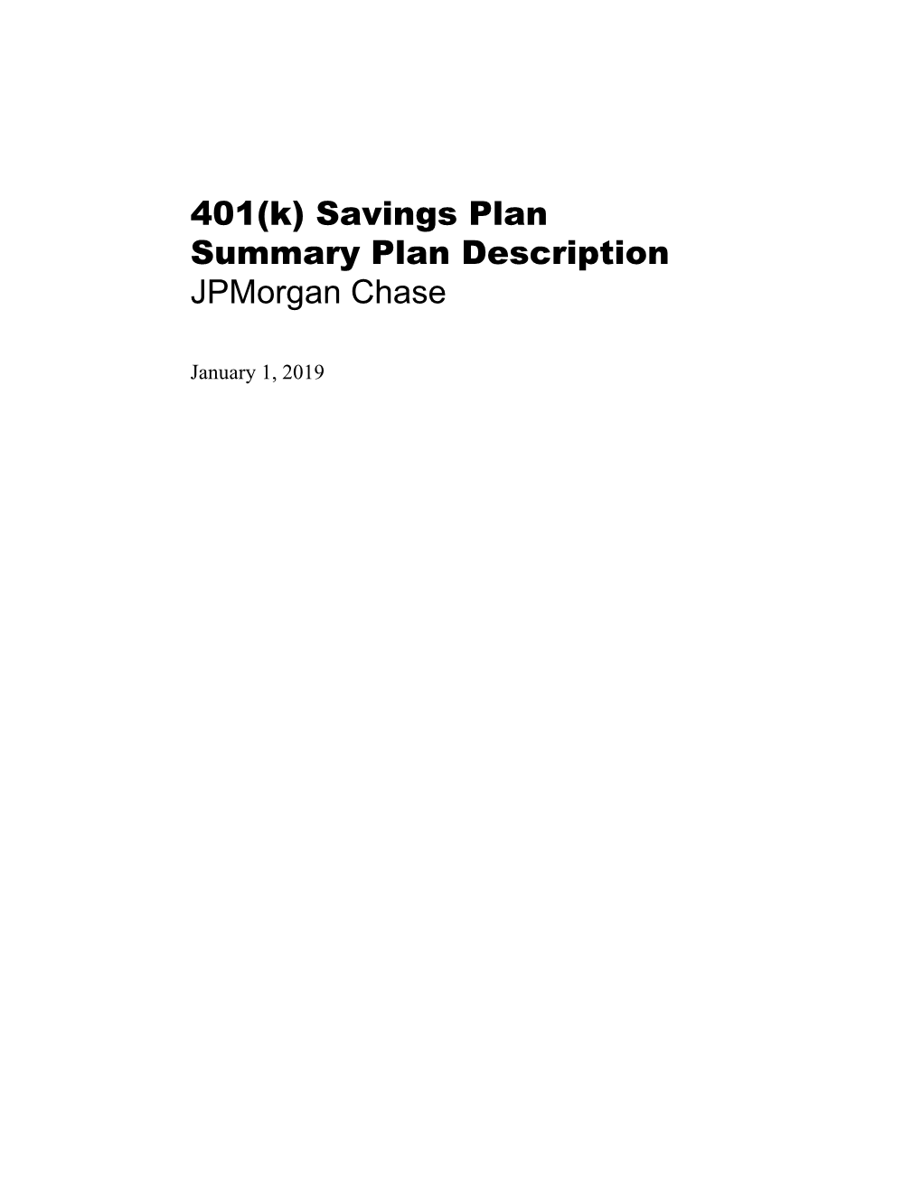 401(K) Savings Plan Summary Plan Description Jpmorgan Chase