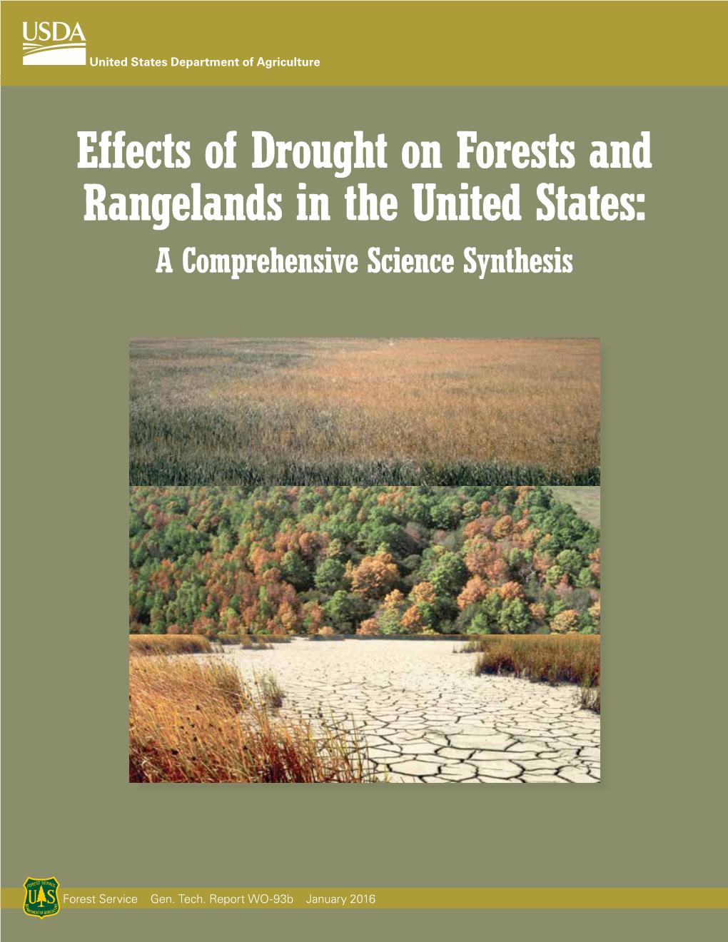 Effects of Drought on Forests and Rangelands in the United States: a Comprehensive Science Synthesis