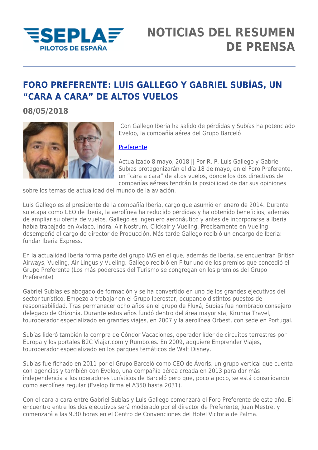 Foro Preferente: Luis Gallego Y Gabriel Subías, Un “Cara a Cara” De Altos Vuelos 08/05/2018