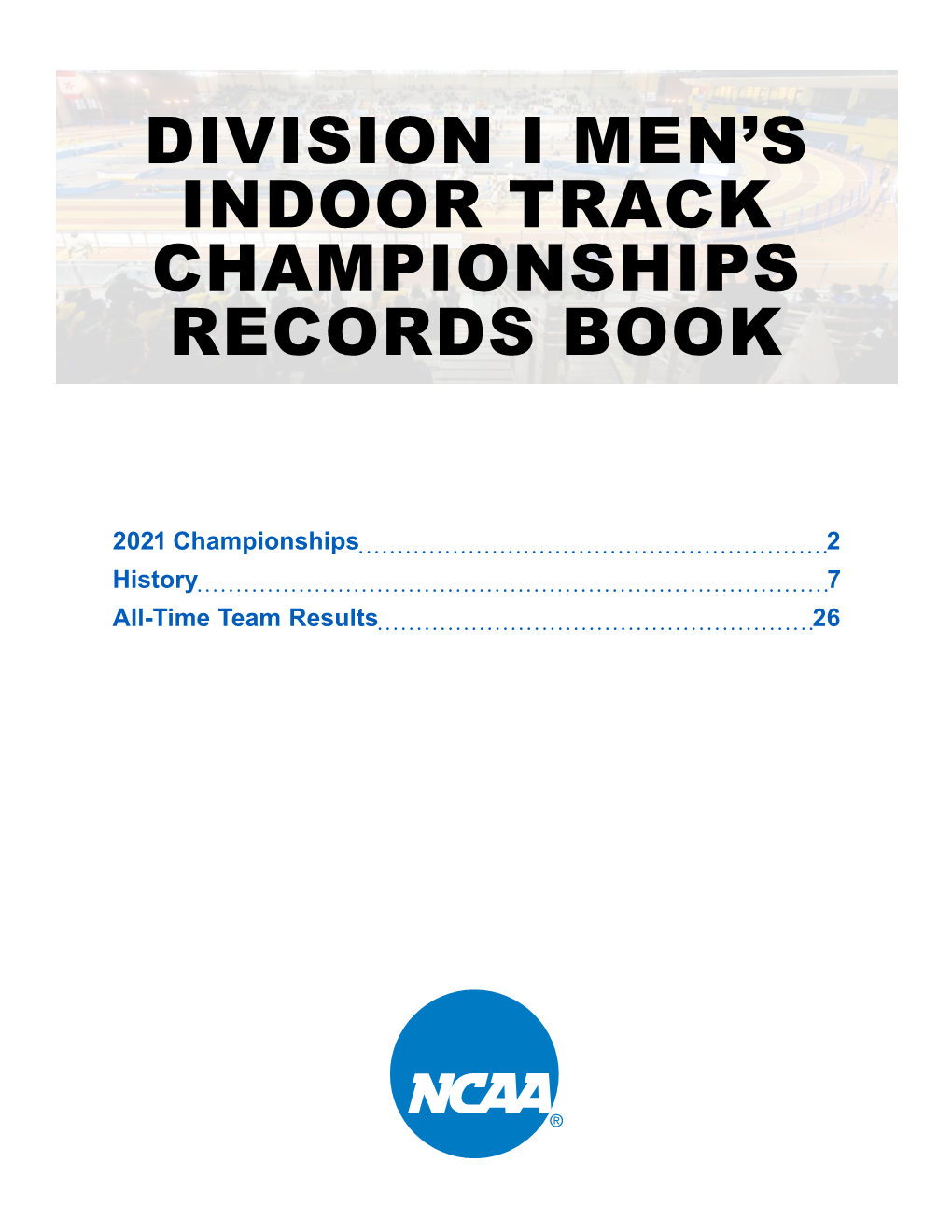 Division I Men's Indoor Track Championships