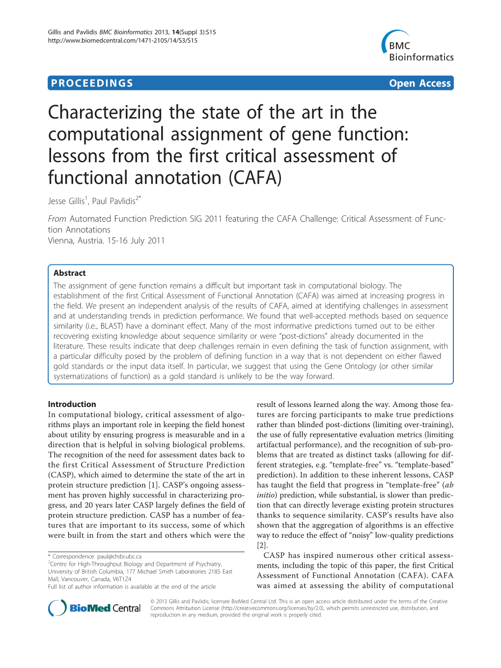 Lessons from the First Critical Assessment of Functional Annotation