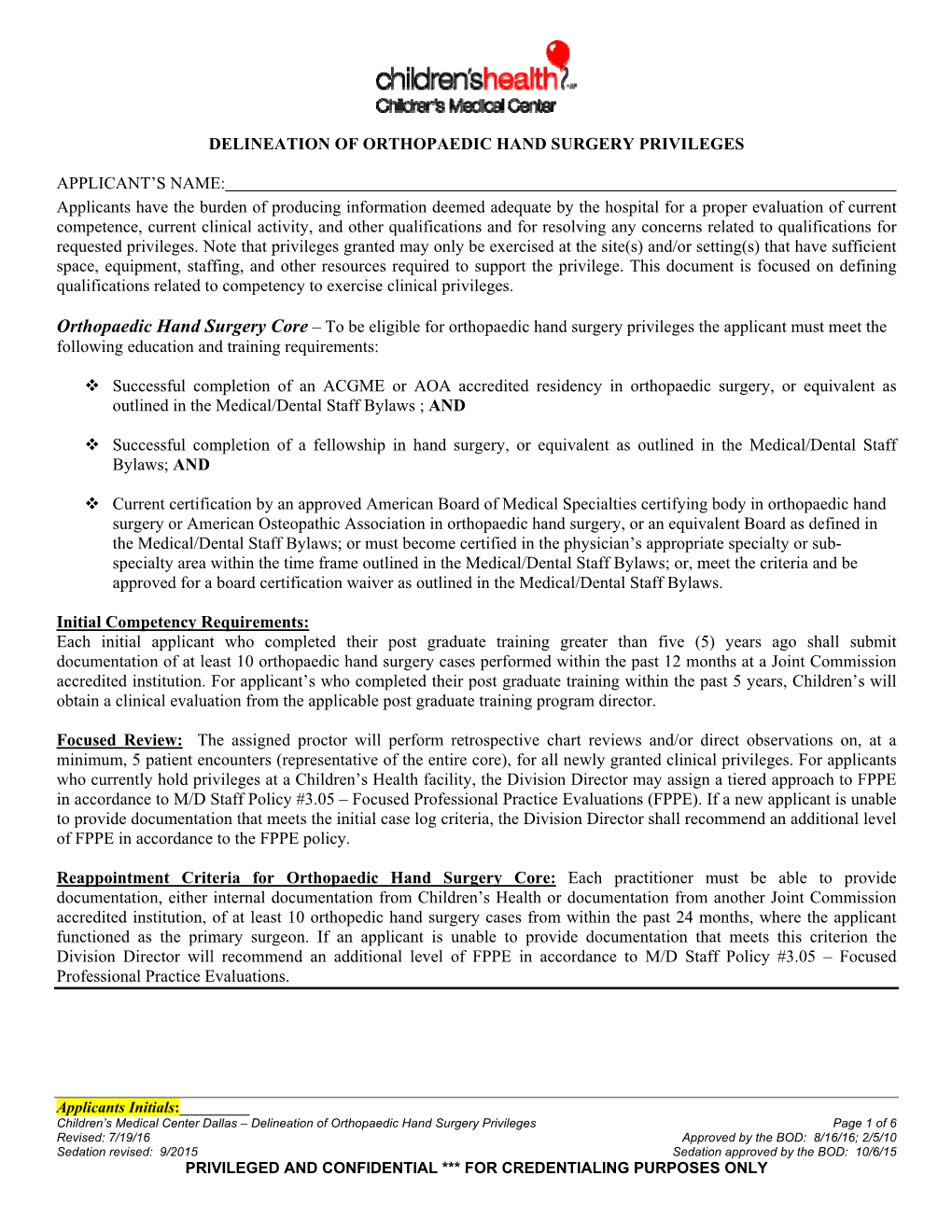 Delineation of Orthopaedic Hand Surgery Privileges